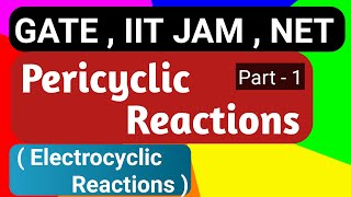 Pericyclic reactions 1 Electrocyclic Reactions [upl. by Segalman843]