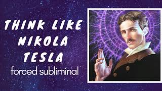 Ｔｈｉｎｋ Ｌｉｋｅ Ｎｉｋｏｌａ Ｔｅｓｌａ｜Ｆｏｒｃｅｄ Ｓｕｂｌｉｍｉｎａｌ [upl. by Colan130]