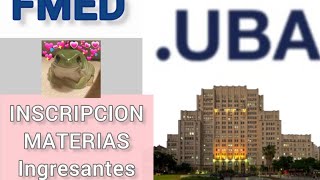 ingresantes Inscripción a MATERIAS UBA fmed 2023 [upl. by Christiana346]