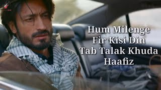 Khuda Haafiz Title Track Lyrics  Vidyut Jammwal  Shivaleeka O Mithoon Vishal Dadlani Sayeed Q [upl. by Gurias]