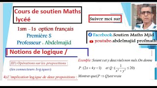 Notions de logiques 1bacSM Implication logique Implication contraposée  1bacSMF 1sc1sc tech [upl. by Naves]