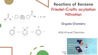 Reactions of Arenes FriedelCrafts acylation and Nitration AQA ALevel Chemistry [upl. by Fadiman]