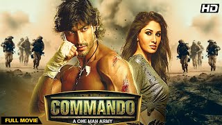 Commando  A One Man Army 2013  Hindi Movie  Vidyut Jamwal Jaideep Ahlawat Pooja Chopra [upl. by Akirre]