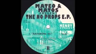 Mateo amp Matos  Rainbow 95 [upl. by Camel]