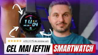 Cel mai IEFTIN și mai ”POPULAR” SMARTWATCH din ROMÂNIA [upl. by Nek268]