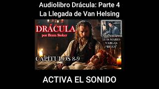 La Llegada de VAN HELSING Mañana Seguimos con el AUDIOLIBRO DE DRÁCULA Preview [upl. by Tlevesoor818]