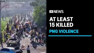 15 people dead in PNG after a payroll dispute left an opening for rioting and unrest  ABC News [upl. by Draneb]