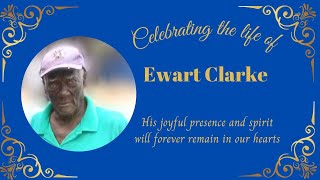 Celebrating the life of Ewart Clarke [upl. by Haggerty647]