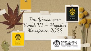 Tips dan pertanyaan tes wawancara seleksi S2 Magister Simak UI  Universitas Indonesia [upl. by Baras]