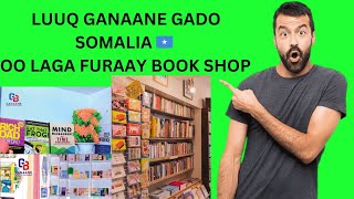 KUSO DHAWOOW GANAANE BOOKS 📚 oo lagaaga furay luuq ganaane Gado Somalia [upl. by Teador560]