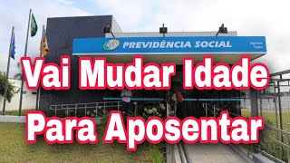 INSS Vai Mudar Idade Para Aposentar [upl. by Safko]