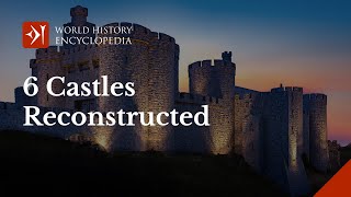 Six English Scottish Welsh and Irish Castles Reconstructed [upl. by Dorwin]