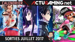 Calendrier  Les sorties jeux vidéo Juillet 2017 [upl. by Erreipnaej]