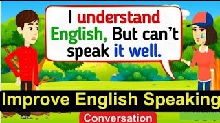 English Conversation English  I understand but cant speak EnglishPractice English Conversation [upl. by Wolsniw]