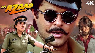 Mr Azaad 4K Full Movie  Anil Kapoor BLOCKBUSTER Hindi Movie Full Niki Aneja Walia amp Shakti Kapoor [upl. by Adnalay]