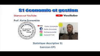 Statistique descriptive S1 Exercices EP1 [upl. by Zalea990]