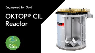 Metso OKTOP CIL Reactor  Engineered for Gold [upl. by Yraillih86]