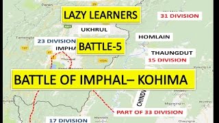 BATTLE OF IMPHAL– KOHIMA FULL PRESENTATION Subscribe to get more [upl. by Asiole]