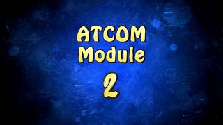 ATCOM module 2 [upl. by Nivrem774]