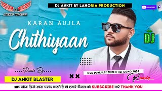 Chithiyan Dhol Mix  Dj Ankit By Lahoria Production  lahoriaproduction 2025 [upl. by Lonne]