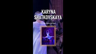 Artist Spotlight Karyna Shatkovskaya  Prima Ballerina [upl. by Leavelle928]