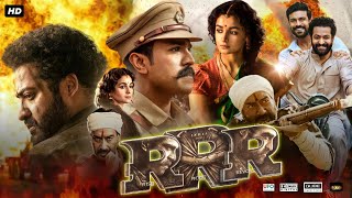 RRR Full Movie In Hindi Dubbed  Jr NTR  Ramcharan  Alia Bhatt  Ajay Devgn  Review amp Story [upl. by Hernardo301]