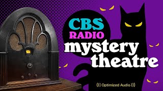 Vol 82  375 Hrs  CBS Radio MYSTERY THEATRE  Old Time Radio Dramas  Volume 8 Part 2 of 2 [upl. by Shawna994]