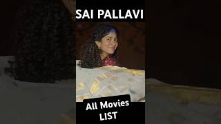 Sai Pallavi All Movies saipallavi amaran tamil telugu [upl. by Oitaroh]