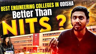 Top Engineering Colleges In Odisha Better Than NITs Should you take a Drop For IITNITs [upl. by Maroney]