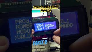 Potenciometro digital con Arduino parte 2 [upl. by Charlie576]