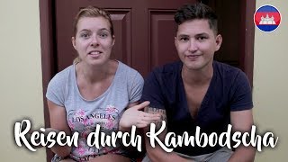 KAMBODSCHA Alles was Du für deine Reise wissen musst Reisebericht Highlights Tipps und Route [upl. by Hornstein]