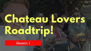 Ep 28 Chateau lovers road trip [upl. by Neslund]