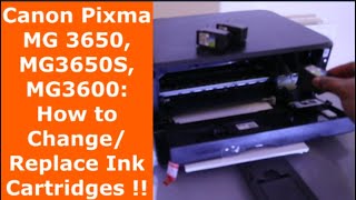 Canon Pixma MG 3650 MG3650S MG3600 How to ChangeReplace Ink Cartridges [upl. by Aicinoid839]