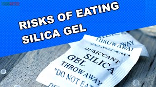 What happens if you eat silica gel [upl. by Silden398]