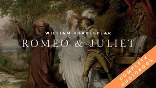 quotRomeo and Julietquot by William Shakespeare  Full Audiobook with Subtitles to Follow Along [upl. by Mcclenaghan]