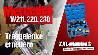 Mercedes E S SL Klasse W211 W220 W230 erneuern Ausbau und Einpressen der Traggelenke RepTools XXL [upl. by Forkey]