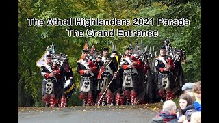 The Atholl Highlanders 2021  Entrance of The Highlanders [upl. by Maurili895]