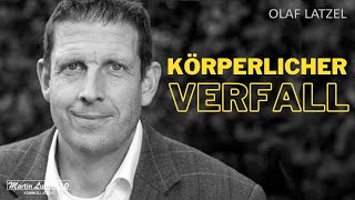 Olaf Latzel  Der körperliche Verfall [upl. by Mur]