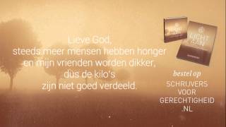 Lieve God  Schrijvers Voor Gerechtigheid met tekst [upl. by Donela]