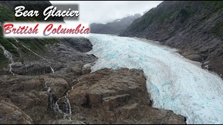 Bear Glacier Highway 37A British Columbia [upl. by Quita872]