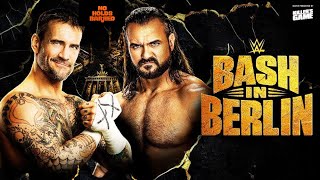 CM PUNK vs DREW MCINTYRE A Strap Match to Settle the Score  WWE BASH IN BERLIN 2024 [upl. by Godfree]