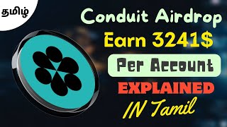 Earn 3241 Conduit Potential Airdrop Explained in Tamil  Conduit Airdrop  Mr Crypto Tamilan [upl. by Etz201]