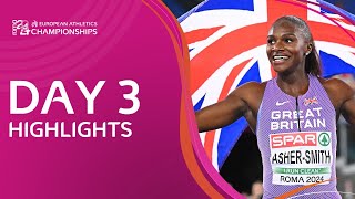 Day Three Highlights  European Athletics Championships  Roma 2024 [upl. by Yahsan101]