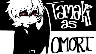 OHSHC REACT TAMAKI AS OMORI 𝜗𝜚 ࣪˖ ִ𐙚 [upl. by Lamonica]