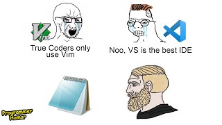 I only code in Notepad  Funny Programming Memes rProgrammerHumor [upl. by Eelyac]