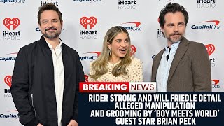 Rider Strong and Will Friedle Detail Alleged Manipulation and Grooming by ‘Boy Meets World’ [upl. by Drahcir]