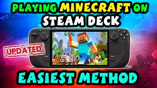 Easiest And Updated Step by Step Guide To Playing Minecraft on Steam Deck [upl. by Wulfe]