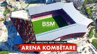 The Amazing New Stadium Arena Kombëtare  National Arena  Air Albania Drone video  4K Ultra HD [upl. by Nadaba]