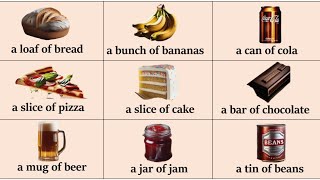 Food Quantities List of Food Containers in English  Self Test [upl. by Darnoc789]