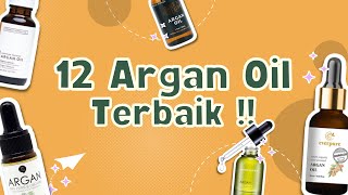 REKOMENDASI 12 ARGAN OIL TERBAIK   Bisa Digunakan Untuk Wajah Tubuh dan Rambut [upl. by Vivia]